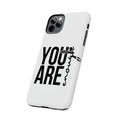 "You Are Enough"