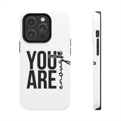 "You Are Enough"