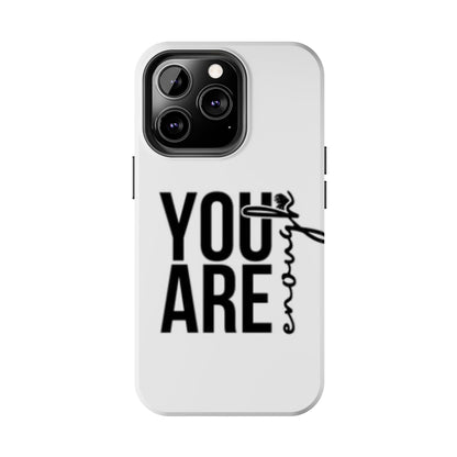 "You Are Enough"