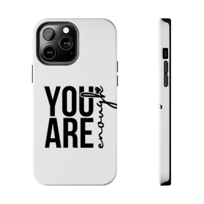 "You Are Enough"