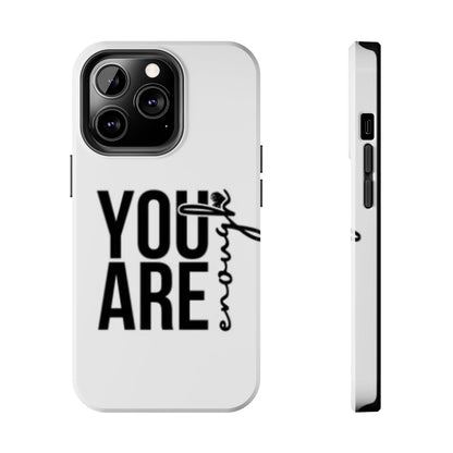 "You Are Enough"